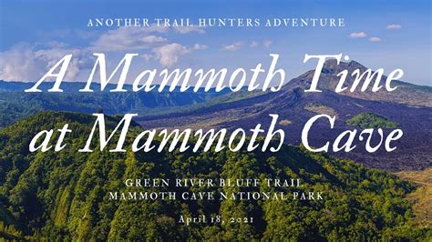 Green River Bluff Trail Mammoth Cave National Park Youtube