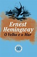 O Velho e o Mar, Ernest Hemingway- Livros do Brasil