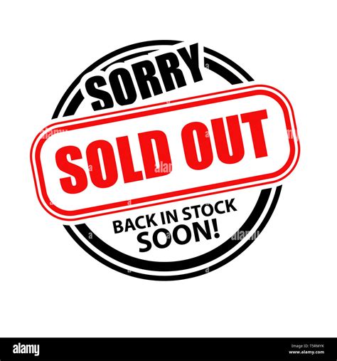 Sorry Sold Out Cut Out Stock Images And Pictures Alamy