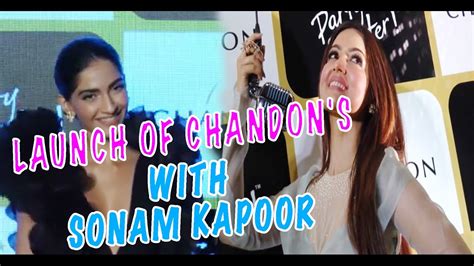 Sonam Kapoor At Launch Of Chandon S The Party Starter Anthem YouTube