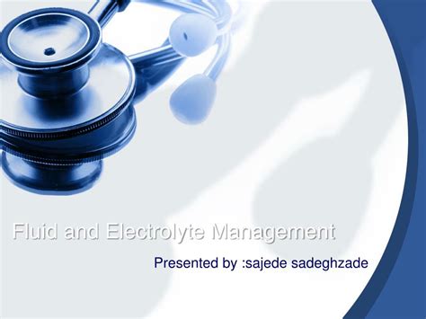 Ppt Fluid And Electrolyte Management Powerpoint Presentation Free