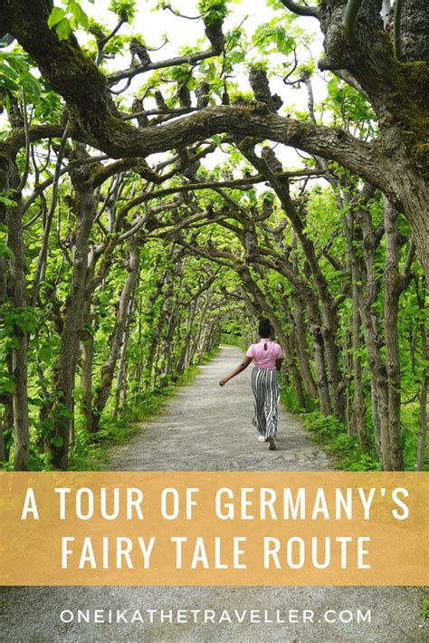 A Tour Of Germanys Fairy Tale Route Oneika The Traveller