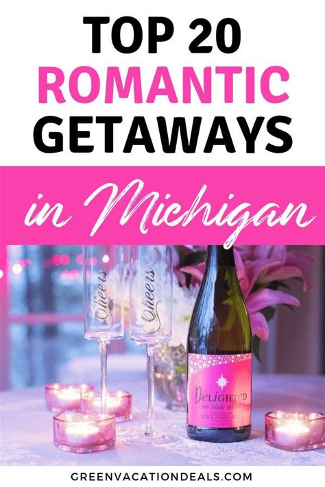 Maybe you would like to learn more about one of these? Top 20 Romantic Getaways in Michigan | Green Vacation ...