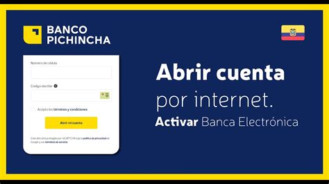 Abrir Una Cuenta Banco Pichincha 🌍 Por Internet Activar Banca