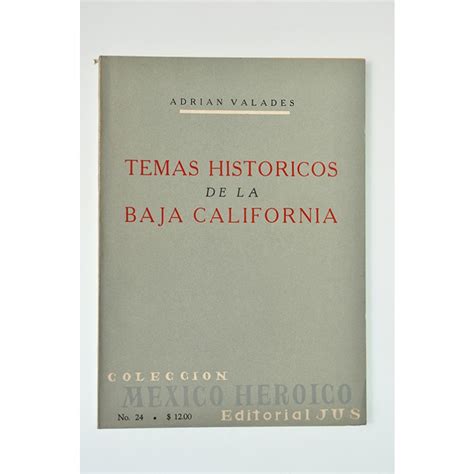Temas históricos de la Baja California Estados de la República