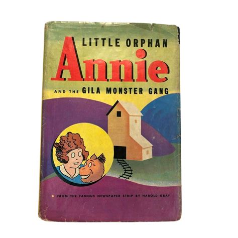 Antique Book Little Orphan Annie Gila Monster Gang 1944 W Dust Jacket Lamplightantiques