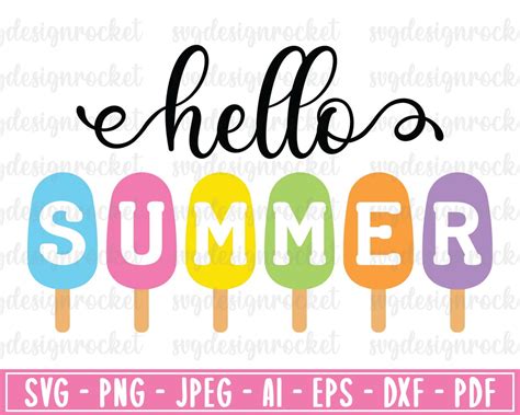 Hello Summer Popsicle Svg Summer Popsicle Svg Summer Sign Etsy