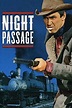 Night Passage (1957) — The Movie Database (TMDb)