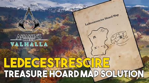 Assassins Creed Valhalla Ledecestrescire Treasure Hoard Map Solution