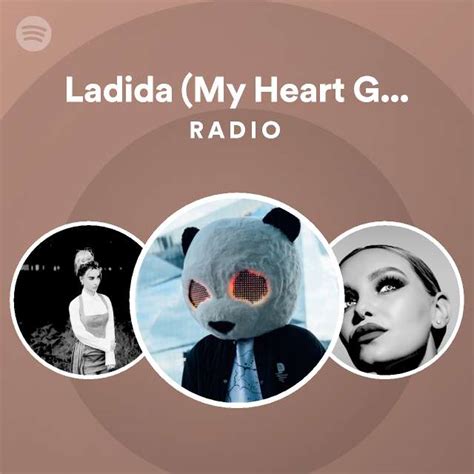 Ladida My Heart Goes Boom Radio Playlist By Spotify Spotify