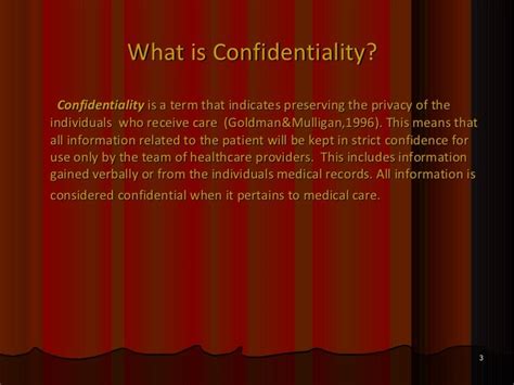 The importance of confidentiality