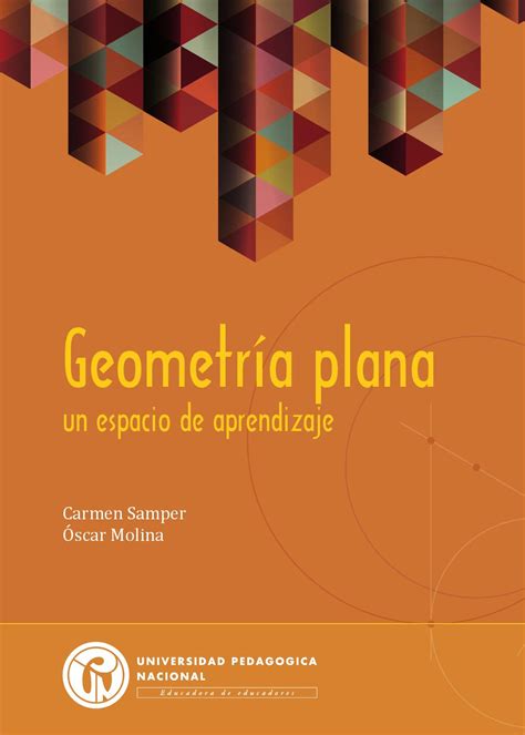 Geometría Plana Un Espacio De Aprendizaje By Editorial Upn Issuu