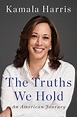 Kamala Harris' 'The Truths We Hold' Demonstrates What's Wrong With ...