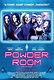 Powder Room - Película 2013 - Cine.com