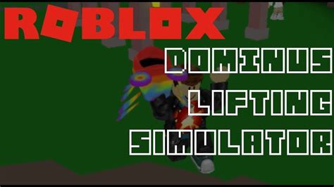 ROBLOX Dominus Lifting Simulator These Are Really Heavy YouTube