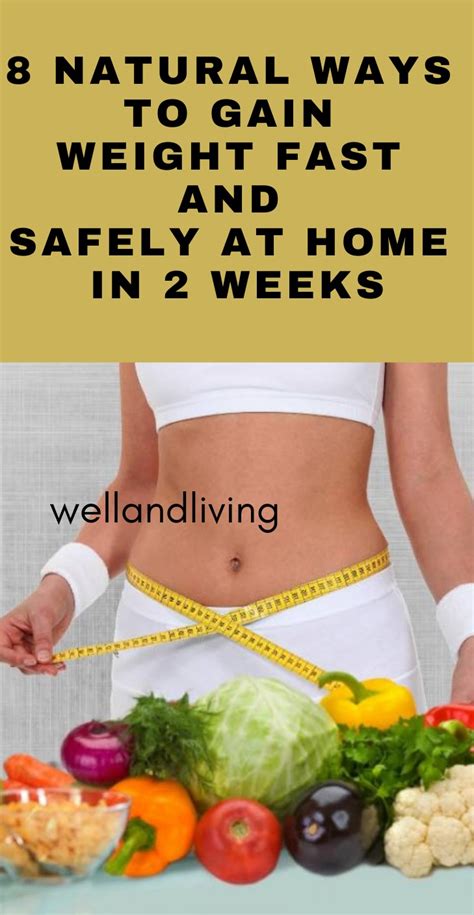 8 Natural Ways To Gain Weight Fast And Safely At Home In 2 Weeks Saayla