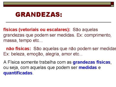 Grandezas Escalares E Vetoriais Sabemos Que A Gramtica