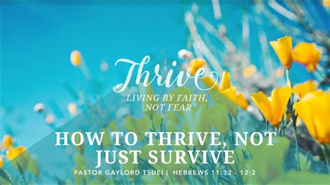 5 31 20 How To Thrive Not Just Survive Youtube
