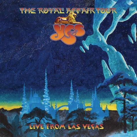 Yes To Release The Royal Affair Tour Live From Las Vegas In October