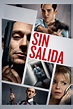 Ver Sin salida (Trabajo mortal) (2014) Online Latino HD - Pelisplus