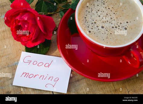 Coffee Cup With Red Rose And Notes Good Morning Stock Photo Alamy