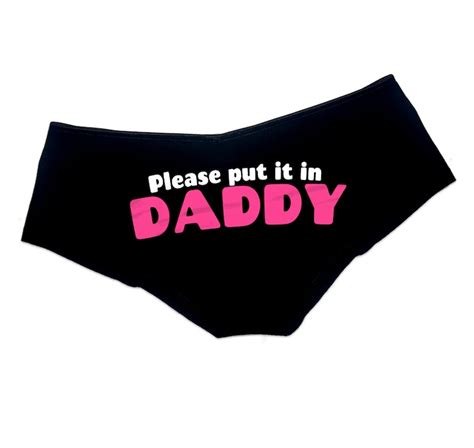 Please Put It In Daddy Panties Ddlg Clothing Sexy Cute Etsy