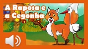A Raposa e a Cegonha - Histórias infantis em português - YouTube