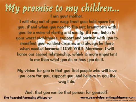 Unschooling Quotes My Promise To My Children I Am Your Mother I