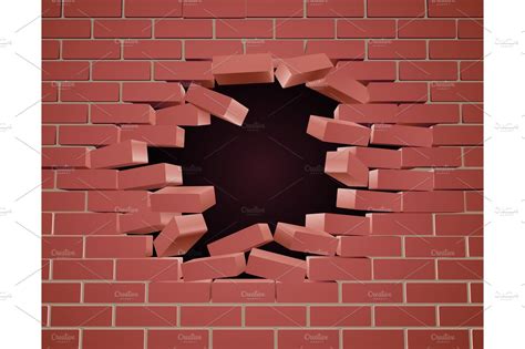 Check spelling or type a new query. Breaking Brick Wall Hole ~ Illustrations ~ Creative Market