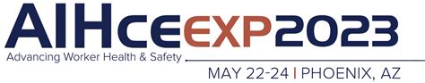 What To Expect And Experience At The Aihce Expo Industrial Hygiene In