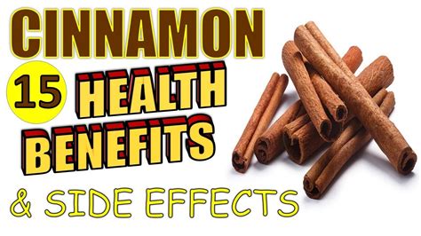 15 Cinnamon Health Benefits And Side Effects Including Weight Loss