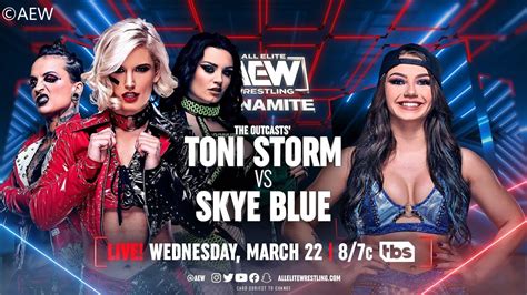 Toni Storm Vs Skye Blue Singles Match Aew Dynamite Wwe K
