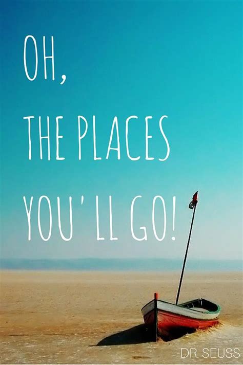 12 Cool Dr Seuss Quotes About Travel Travel Quotes