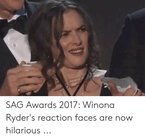 Sag Awards 2017 Winona Ryders Reaction Faces Are Now Hilarious