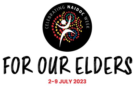 Announcement Of National Naidoc Week 2023 Theme For Our Elders