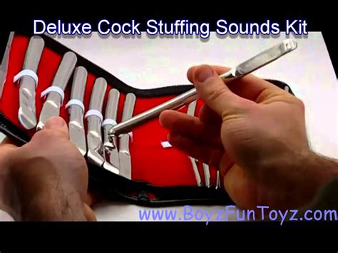 Deluxe Cock Stuffing Sounds Kit Youtube