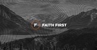 Faith First | Connection Pointe Christian Church