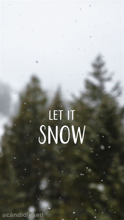 Let It Snow Snow Nature Background Wallpaper You Can