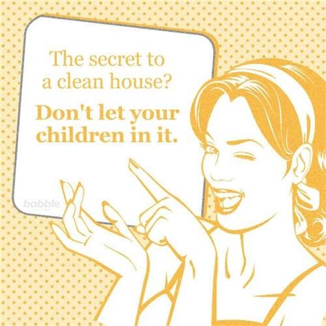 Pin By Elizabeth Weeks On Cleaning Queen Parenting Humor Funny