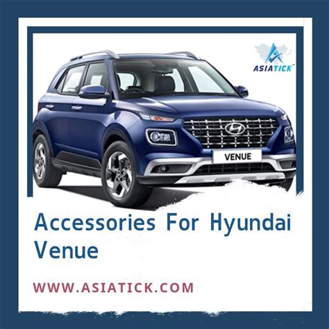 It comes with smart technologies such as bluelink system, telematics knowing its popularity, the brand brings all kinds of car accessories ranging from interior, exterior, care and styling. Hyundai venue accessories available at AsiaTick #Hyundai # ...