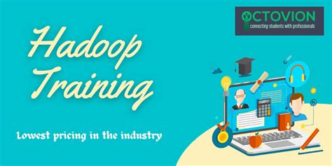 Hadoop Training With Assured Placement Course Tailored For
