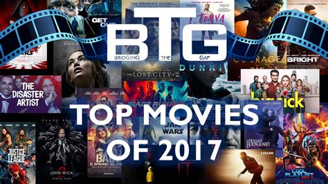 Top 10 Movies Of 2017 Btg Lifestyle Movie Blog And Friends
