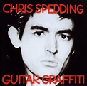 Silverado's RM: Chris Spedding - Guitar Graffiti (1978 great uk classic ...