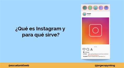 Qu Es Instagram Para Qu Sirve Y C Mo Se Utiliza