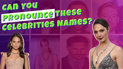 Can You Pronounce These Celebrities Names Learnitall Celebrities Galgadot Youtube