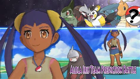 Alola Iris S Team Prediction Pokemon Sun And Moon Battle Ash Vs Alola Iris Youtube