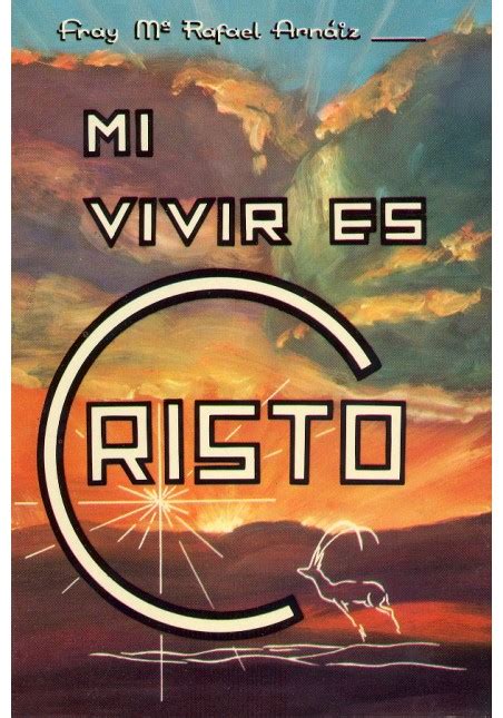 Mi Vivir Es Cristo