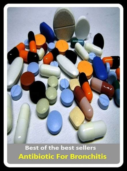 Best Of The Best Sellers Antibiotic For Bronchitis Respiratory Disease