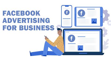 Facebook Ads For Business Best Ways To Unearth The Real Value Of It