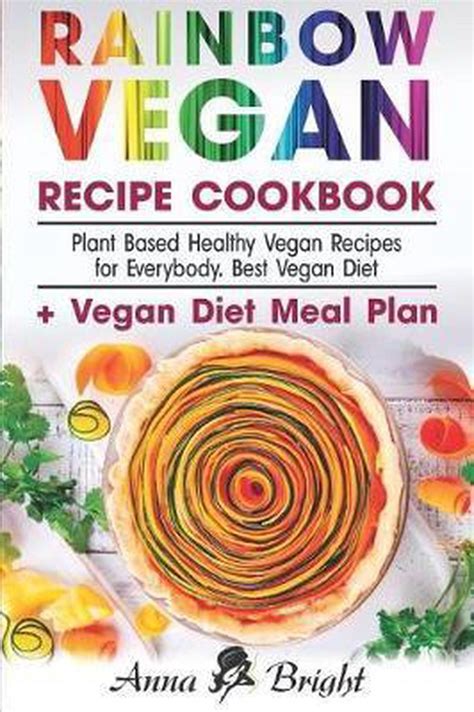 Rainbow Vegan Recipe Cookbook Veganfood Amsterdam